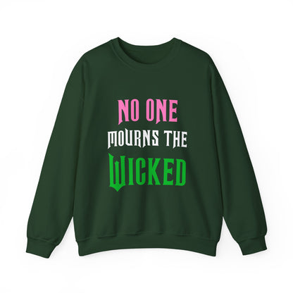 No One Mourns The Wicked Crewneck Sweatshirt