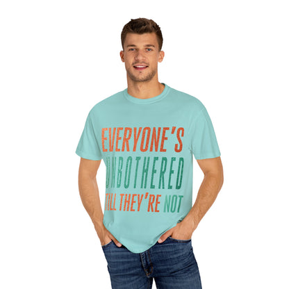 Unbothered Unisex Comfort Colors T-Shirt
