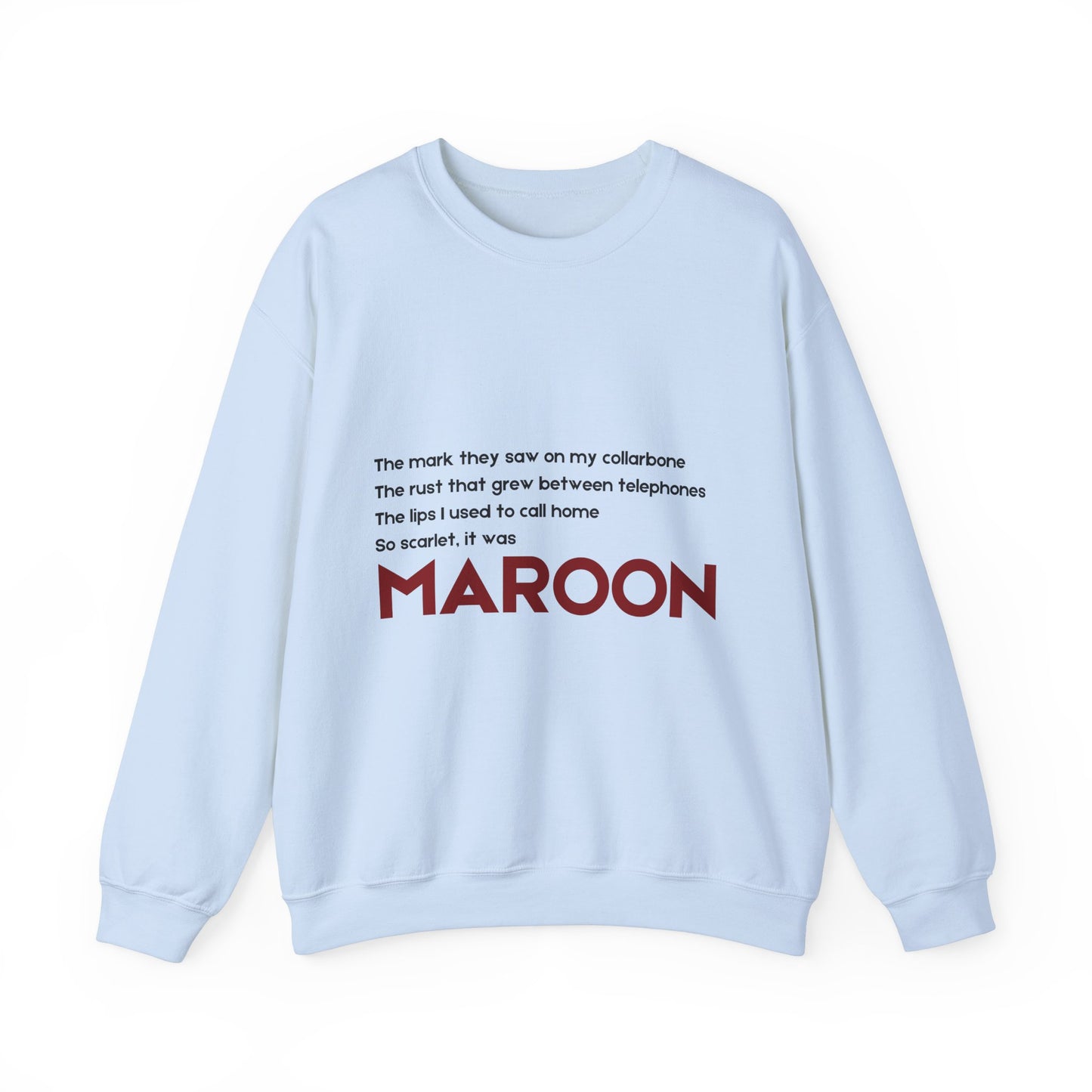 MAROON Crewneck Sweatshirt