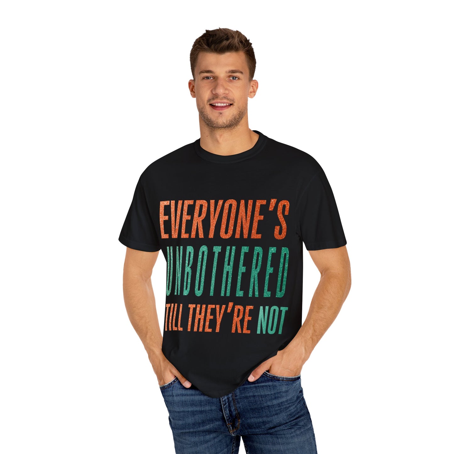 Unbothered Unisex Comfort Colors T-Shirt