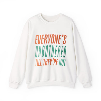 Unbothered Crewneck Sweatshirt