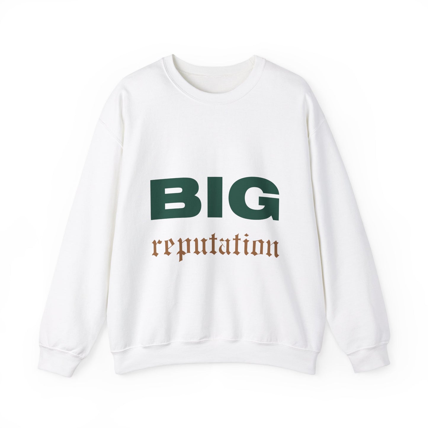 BIG reputation Crewneck Sweatshirt