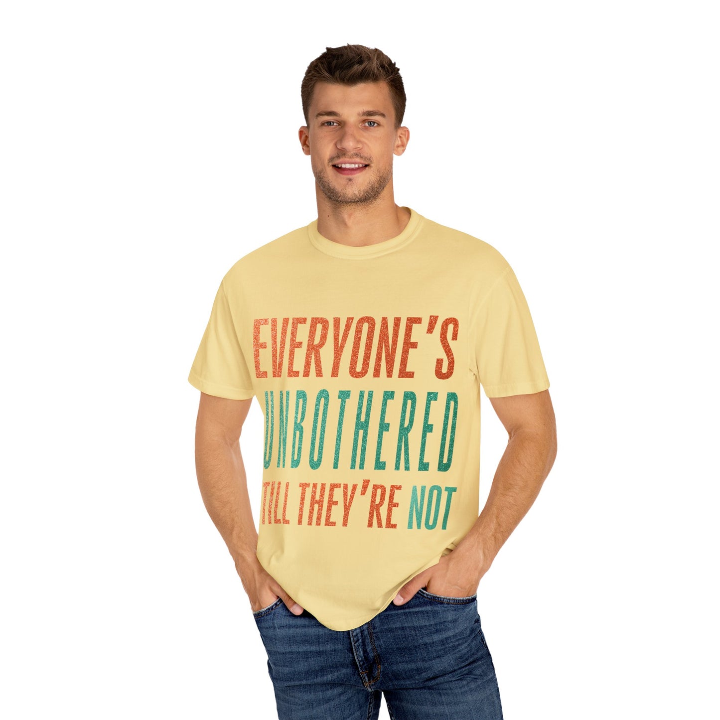 Unbothered Unisex Comfort Colors T-Shirt