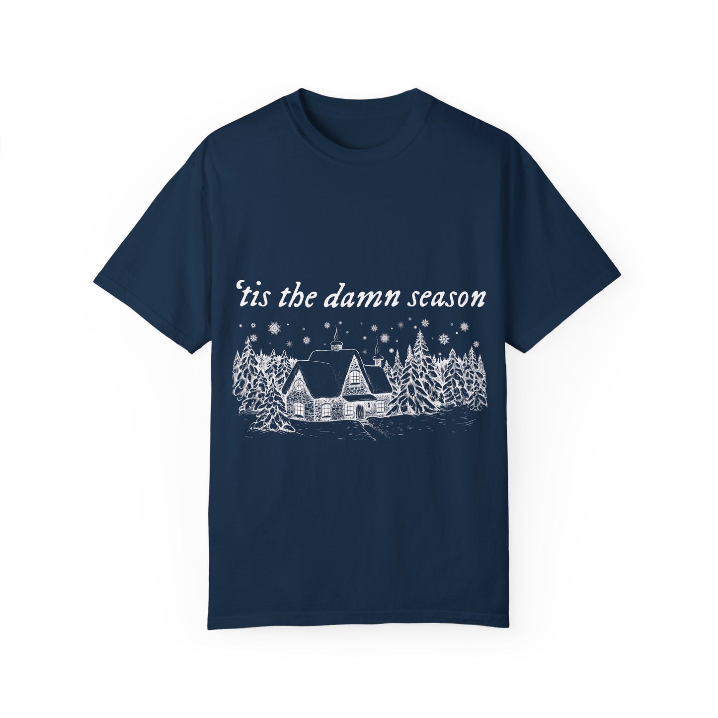 'Tis The Damn Season Unisex Comfort Colors T-Shirt - Cozy Holiday Vibes