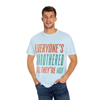 Unbothered Unisex Comfort Colors T-Shirt