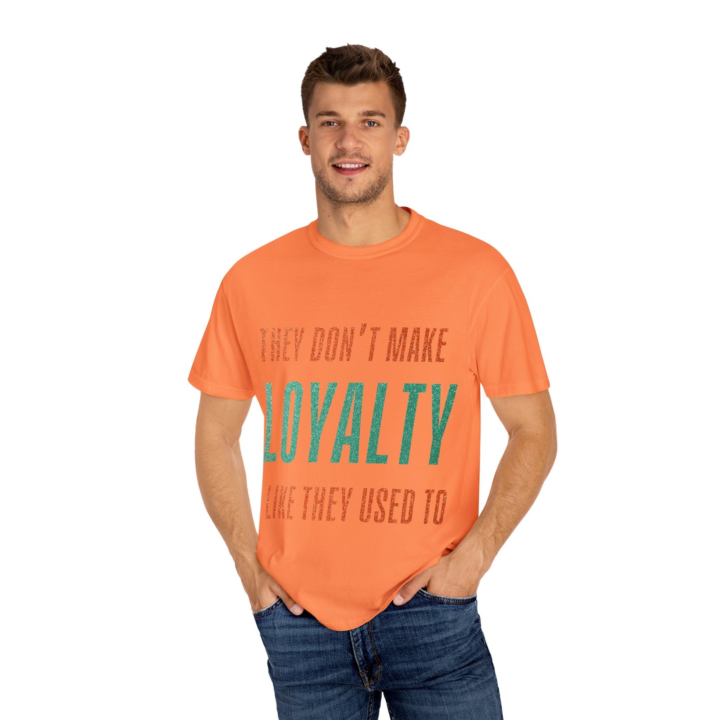 Loyalty Unisex Comfort Colors T-Shirt