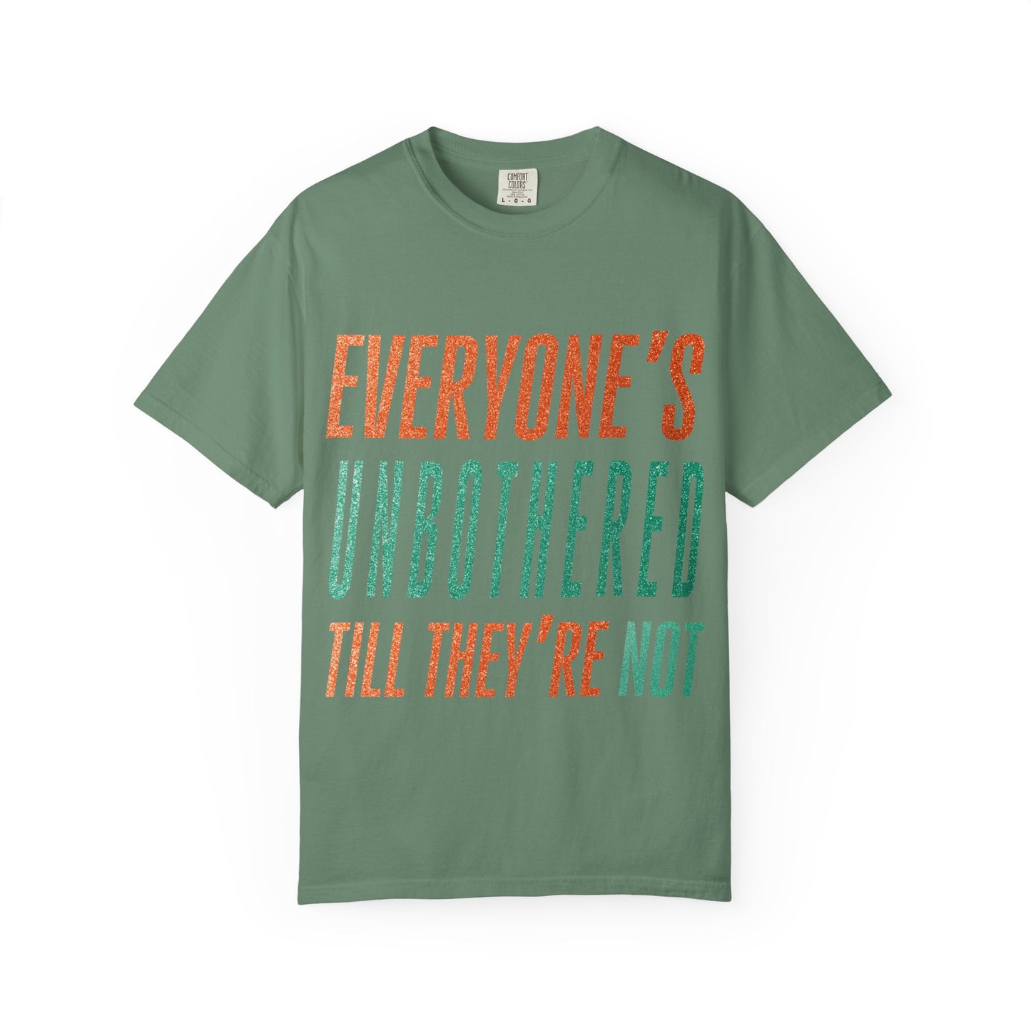 Unbothered Unisex Comfort Colors T-Shirt