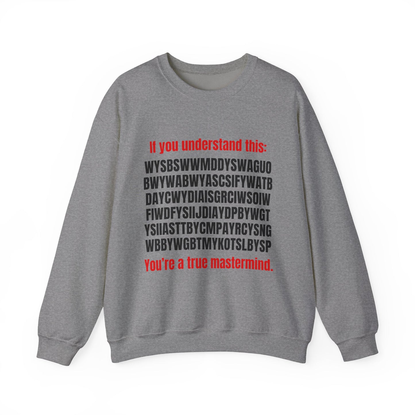 True Mastermind Crewneck Sweatshirt