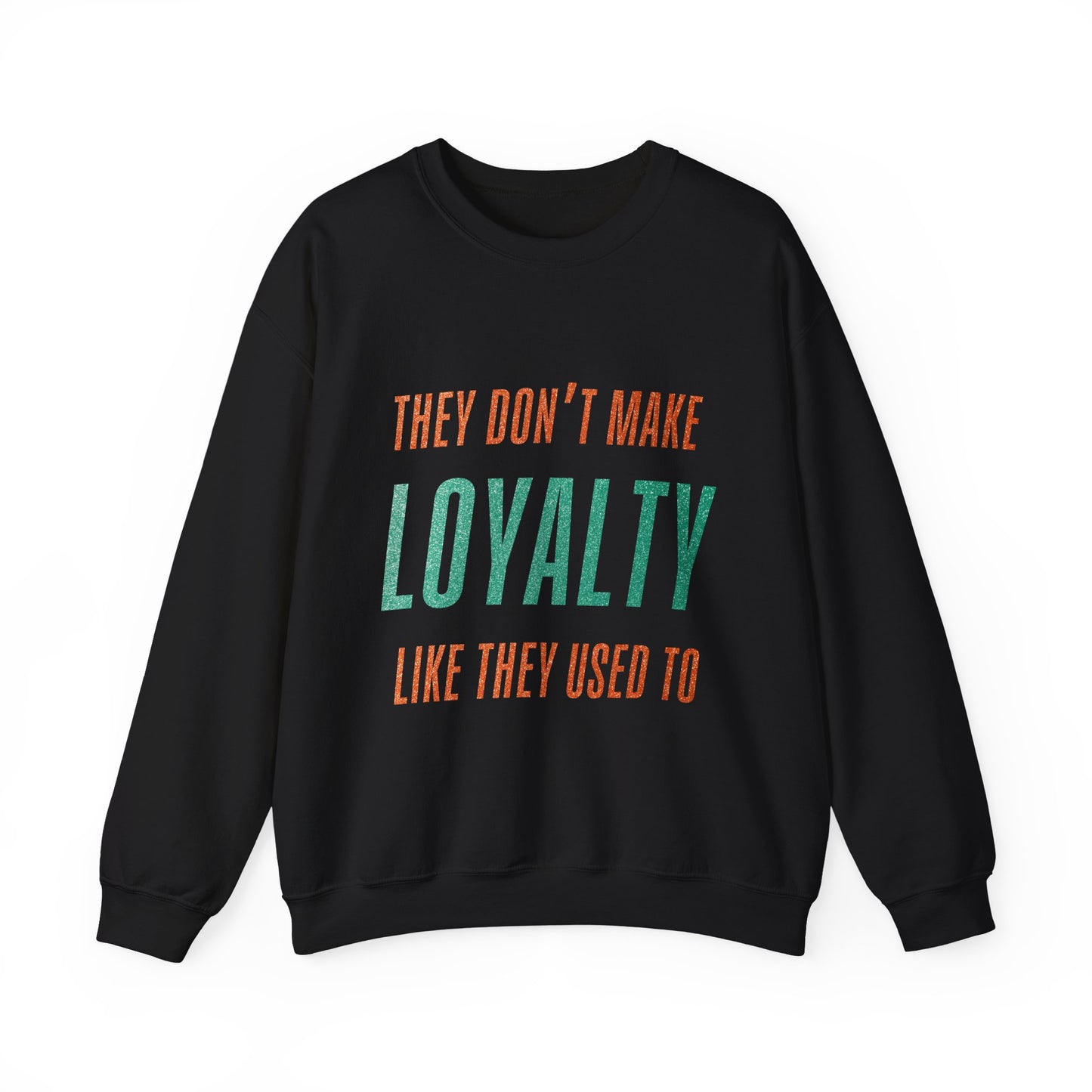 Loyalty Crewneck Sweatshirt