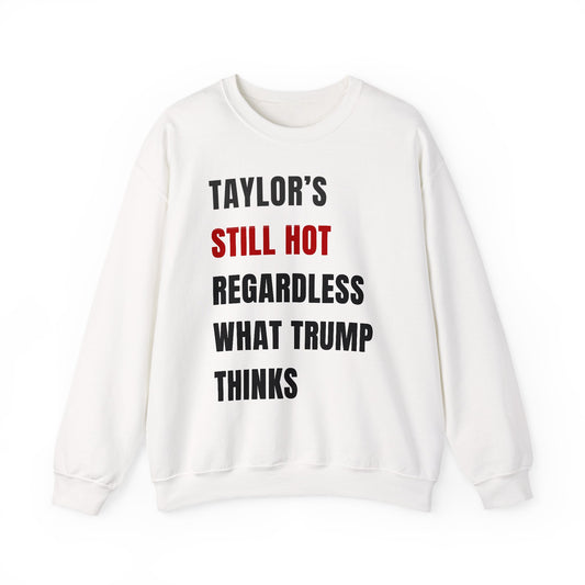 Still Hot Crewneck Sweatshirt