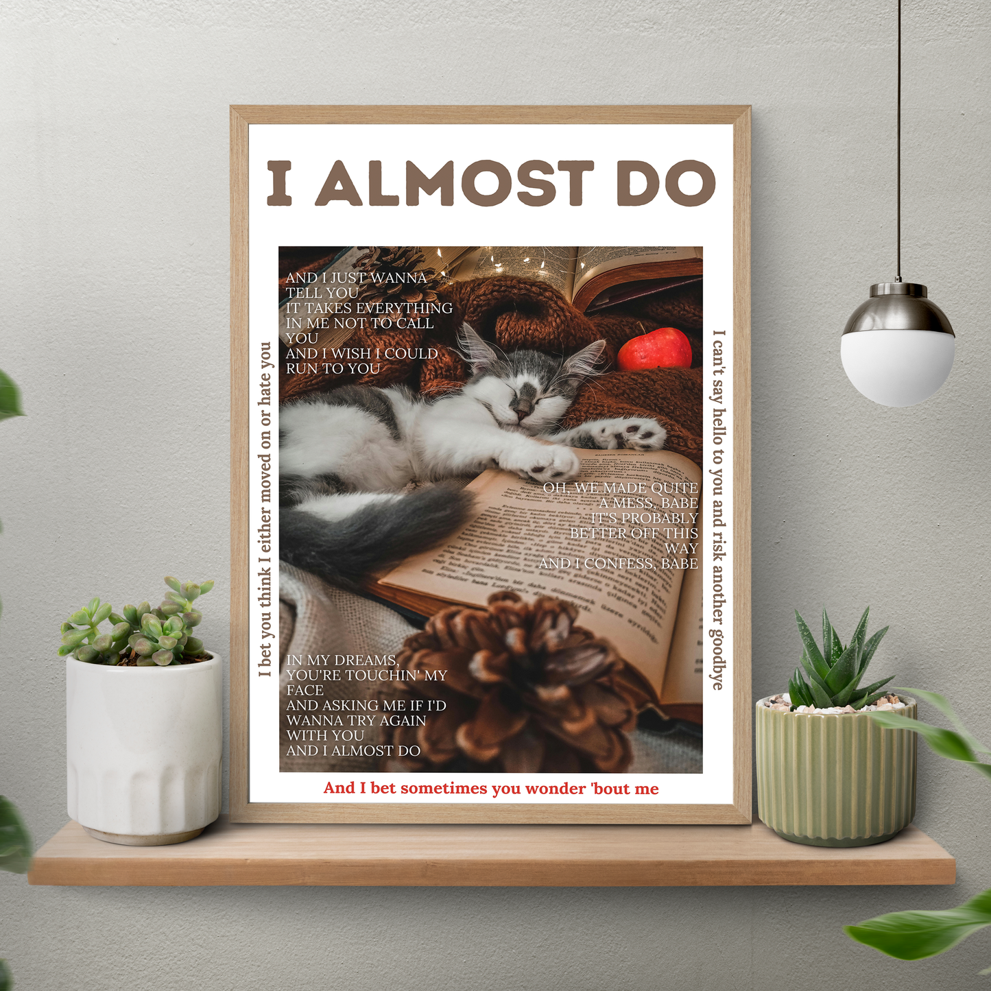 I Almost Do – Aesthetic Poster