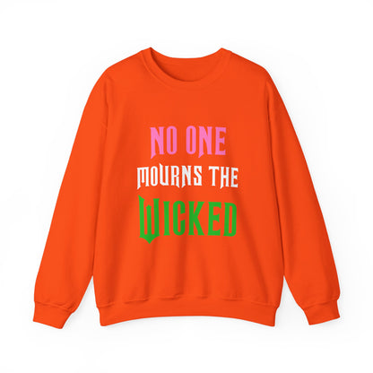 No One Mourns The Wicked Crewneck Sweatshirt