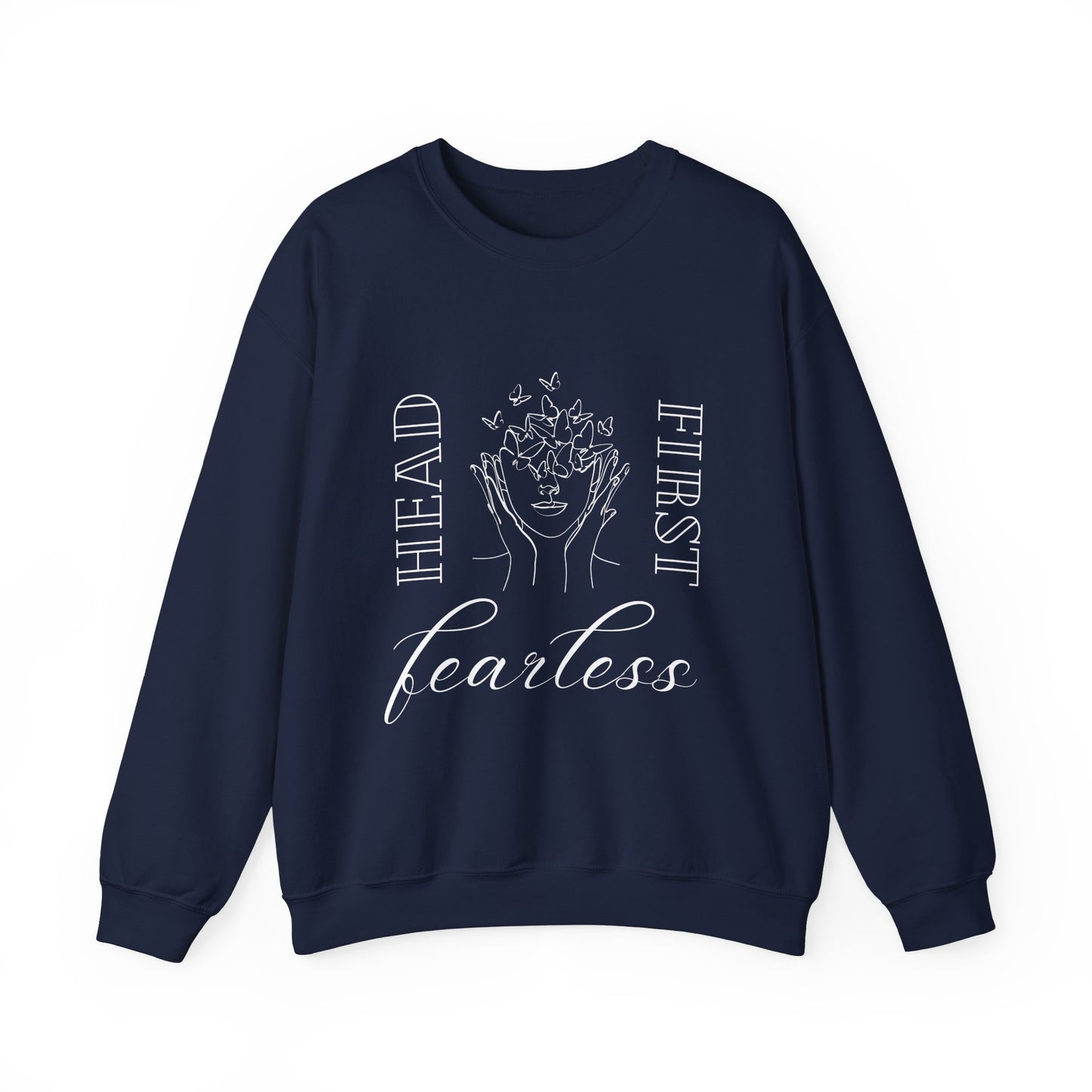 Head First, Fearless Crewneck Sweatshirt