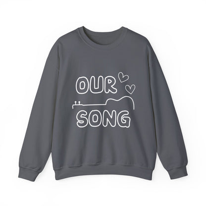 Our Song Crewneck Sweatshirt