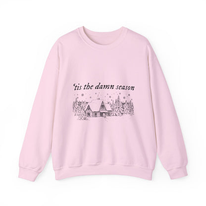 'tis the damn season Crewneck Sweatshirt