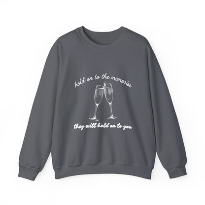 Hold On To The Memories Crewneck Sweatshirt
