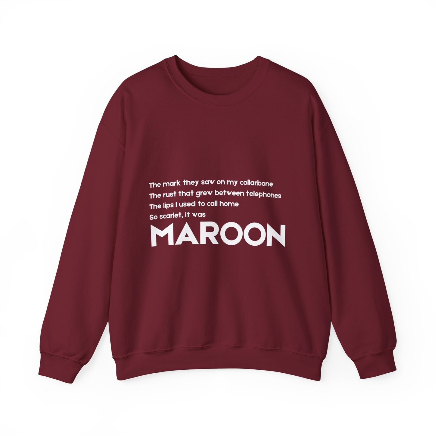 MAROON Crewneck Sweatshirt