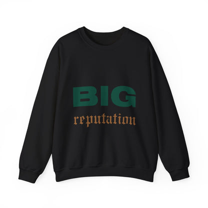 BIG reputation Crewneck Sweatshirt