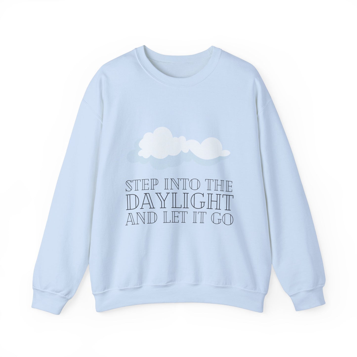 Step Into The Daylight Crewneck Sweatshirt