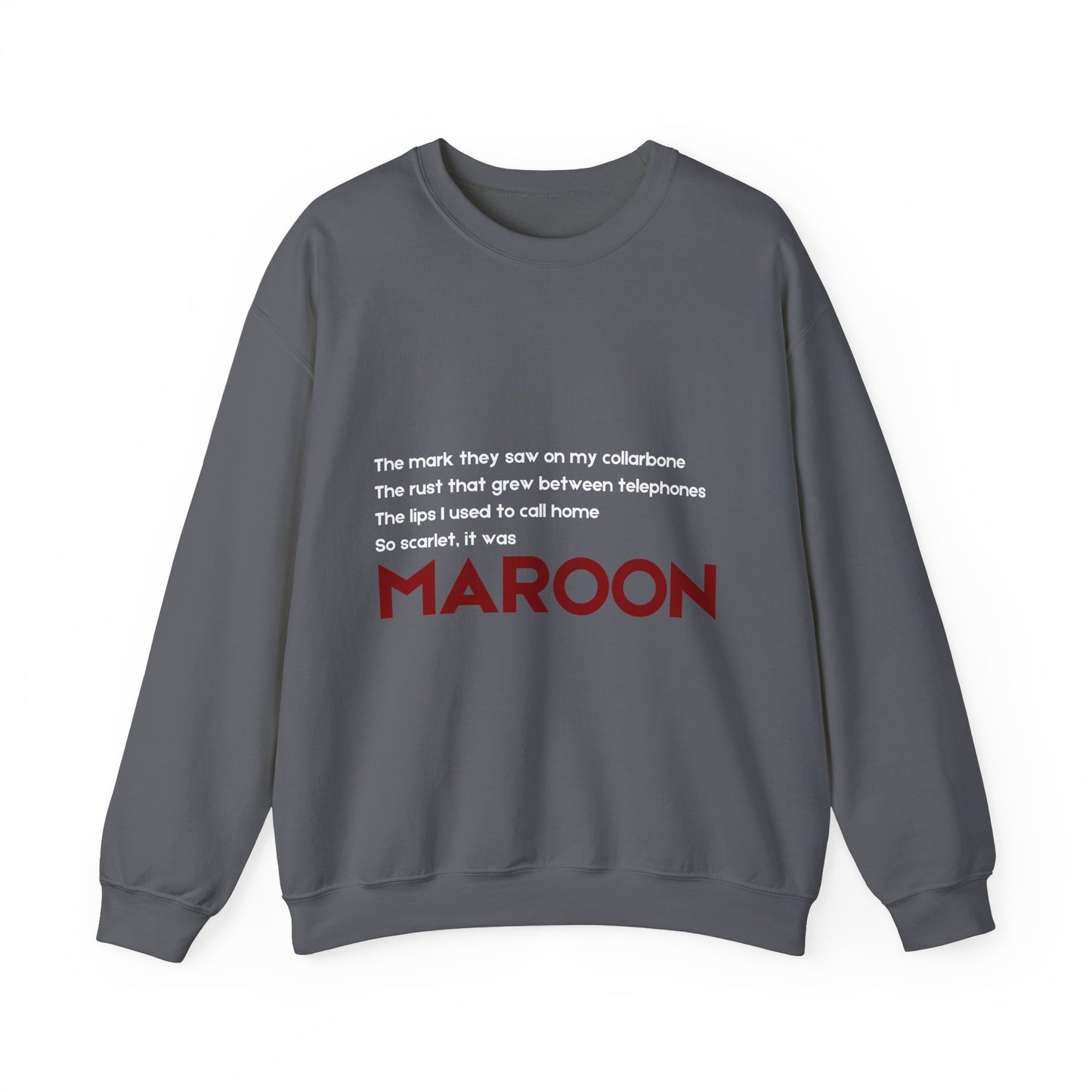 MAROON Crewneck Sweatshirt