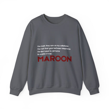 MAROON Crewneck Sweatshirt