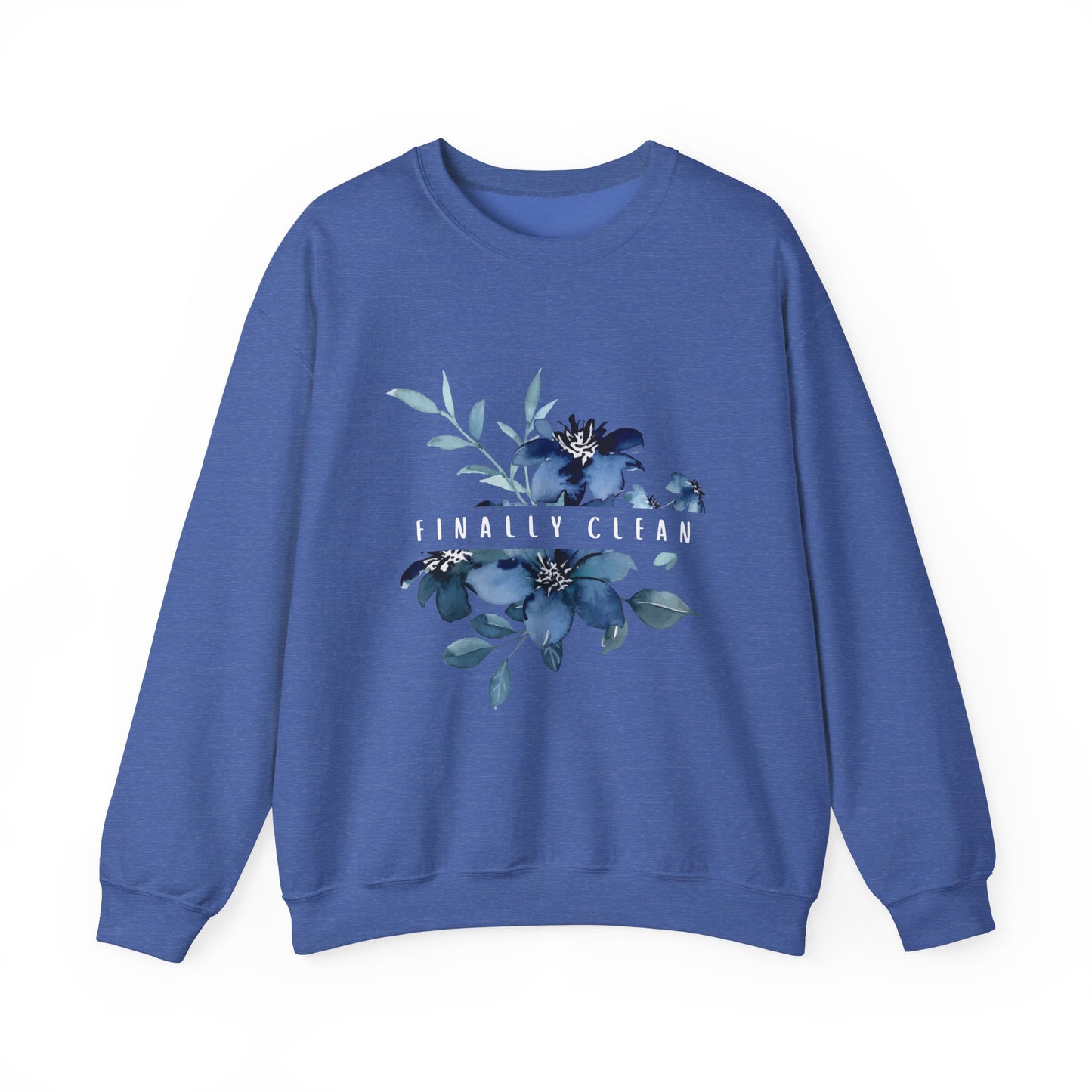 Finally Clean Crewneck Sweatshirt